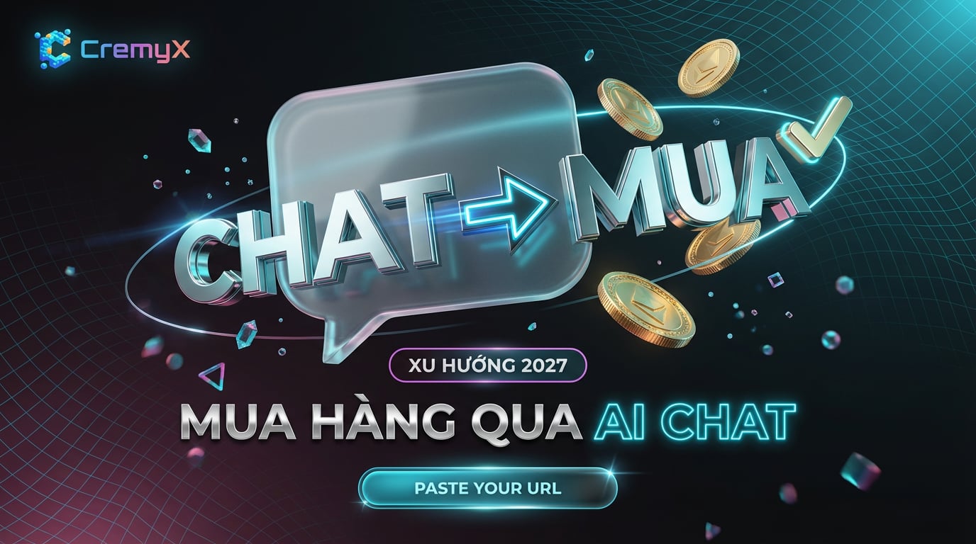 Conversational Commerce 2027 | Mua hàng qua AI Chat